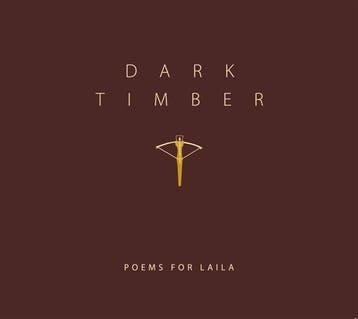 cd - poems for laila - DARK TIMBER (nieuw), Verzenden, Zo goed als nieuw