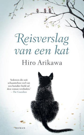 9789026349782 Reisverslag van een kat | Tweedehands, Verzenden, Zo goed als nieuw, Hiro Arikawa