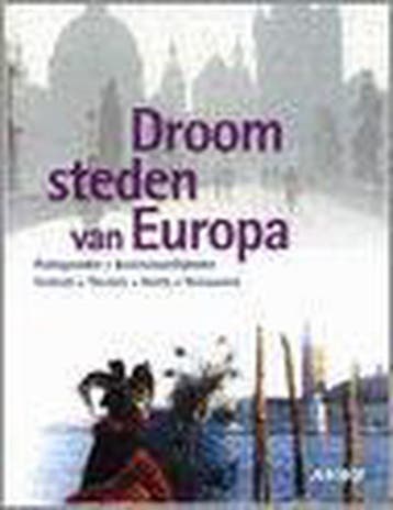 DROOMSTEDEN VAN EUROPA 9789018016593, Boeken, Reisgidsen, Verzenden, Gelezen