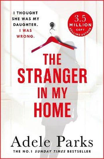 The Stranger In My Home - Adele Parks 9781472205520, Verzenden, Gelezen, Adele Parks