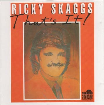 cd - Ricky Skaggs - Thats It!, Verzenden, Zo goed als nieuw