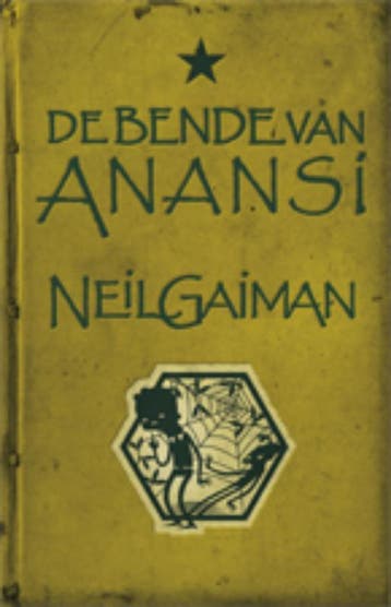 De Bende van Anansi - Neil Gaiman 9789024530427, Boeken, Verzenden, Gelezen, Neil Gaiman