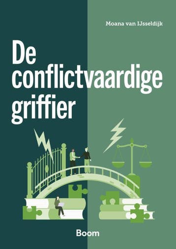 De Conflictvaardige Griffier | Moana IJsseldijk | Nieuw, Ophalen of Verzenden, Nieuw, Moana IJsseldijk