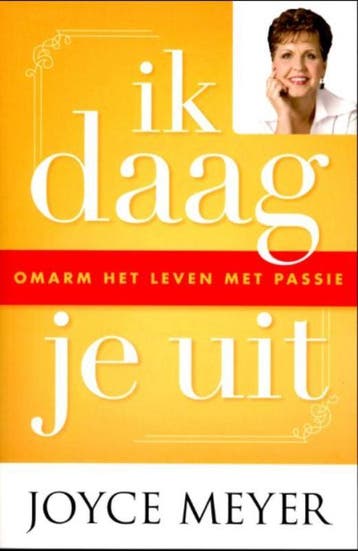 IK DAAG JE UIT 9789074115643 Joyce Meyer, Boeken, Verzenden, Zo goed als nieuw, Joyce Meyer