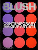 Blush | Phaidon Editors; Linda Evangelista; Alistair ONeill, Ophalen of Verzenden, Nieuw, Phaidon Editors; Linda Evangelista; Alistair O'Neill