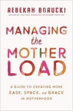 Managing the Motherload 9781401956929 Rebekah Borucki, Verzenden, Gelezen, Rebekah Borucki