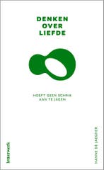 Denken over liefde hoeft geen schrik aan te jagen /, Boeken, Verzenden, Zo goed als nieuw, Hanne De Jaegher
