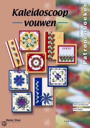 Kaleidoscoopvouwen / Patronenboeken 9789058772404 H. Vlaar, Boeken, Verzenden, Gelezen, H. Vlaar