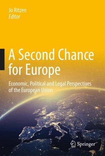 A Second Chance for Europe - Jo Ritzen 9783319577227, Verzenden, Gelezen, Jo Ritzen