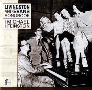 cd - Michael Feinstein - Livingston And Evans Songbook Fe..., Verzenden, Zo goed als nieuw