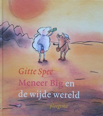 Meneer Big En De Wijde Wereld - Spee, Verzenden, Gelezen
