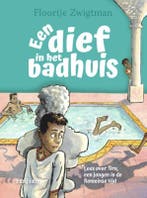 Een dief in het badhuis / Duik in de tijd van 9789048739318, Verzenden, Gelezen, Floortje Zwigtman