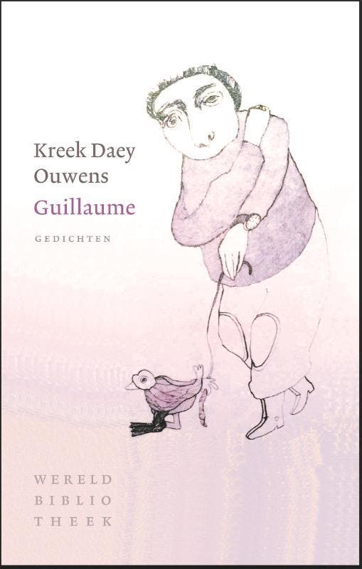 Guillaume 9789028451056 Kreek Daey Ouwens, Boeken, Gedichten en Poëzie, Zo goed als nieuw, Verzenden
