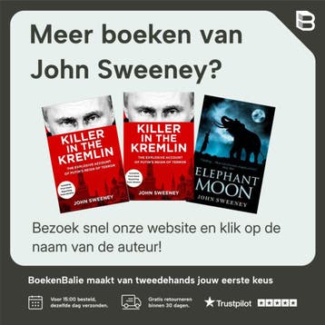 Killer in het Kremlin - John Sweeney 9789044653540, Verzenden, Zo goed als nieuw, John Sweeney