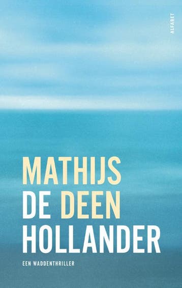 De Hollander | Mathijs Deen | Nieuw, Ophalen of Verzenden, Nieuw, Mathijs Deen