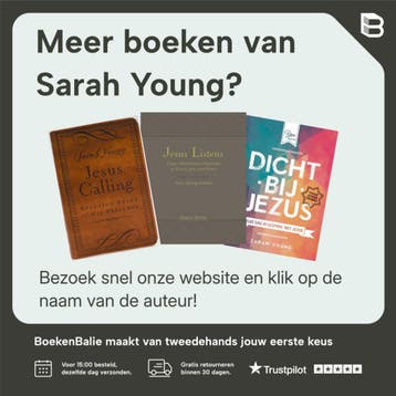 Ik ben altijd bij je - Sarah Young 9789059990982, Boeken, Verzenden, Zo goed als nieuw, Sarah Young