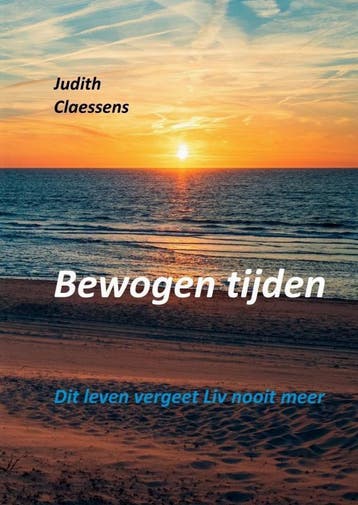 Bewogen Tijden | Judith Claessens | Nieuw, Boeken, Ophalen of Verzenden, Nieuw, Judith Claessens