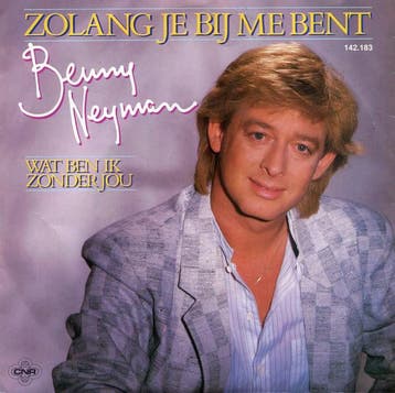 vinyl single 7 inch - Benny Neyman - Zolang Je Bij Me Bent, Cd's en Dvd's, Vinyl Singles, Verzenden, Zo goed als nieuw, 7 inch