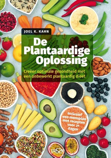 De Plantaardige Oplossing | Joel K. Kahn | Nieuw, Boeken, Ophalen of Verzenden, Nieuw, Joel K. Kahn