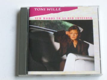 Toni Wille - New words to an old lovesong, Ophalen of Verzenden, Zo goed als nieuw