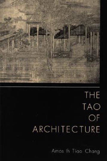 The Tao of Architecture, Boeken, Ophalen of Verzenden, Nieuw