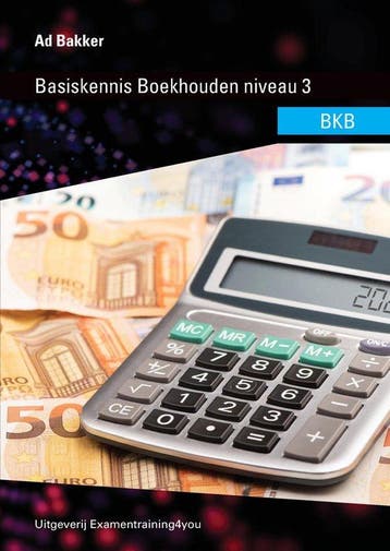 9789083081359 Bedrijfsadministratie 1 - Basiskennis Boekh..., Boeken, Verzenden, Nieuw, Ad Bakker