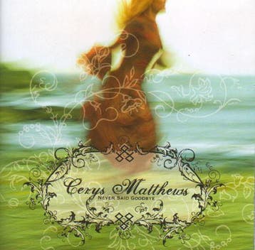 Cerys Matthews - Never Said Goodbye ... Plus, Ophalen of Verzenden, Gebruikt