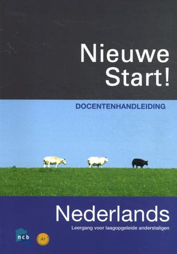 2010 / Nieuwe Start! Nederlands / Docentenhandleiding, Boeken, Verzenden, Gelezen, Lidy Zijlmans
