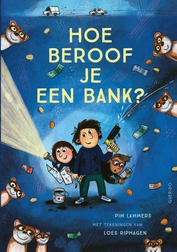 Hoe beroof je een bank? / Tijgerlezen - Pim Lammers, Verzenden, Gelezen, Pim Lammers