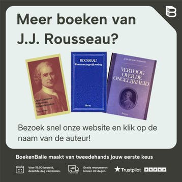 Het maatschappelijk verdrag / Boom klassiek - J.J. Rousseau, Boeken, Verzenden, Gelezen, J.J. Rousseau