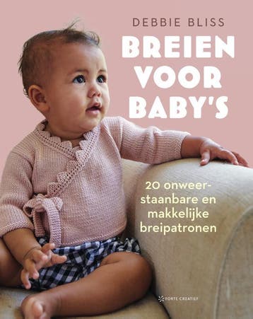 Breien voor babys - Debbie Bliss 9789000387021, Boeken, Verzenden, Gelezen, Debbie Bliss