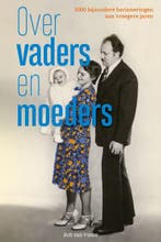 Over vaders en moeders 9789493300156 Rob van Vuure, Verzenden, Zo goed als nieuw, Rob van Vuure