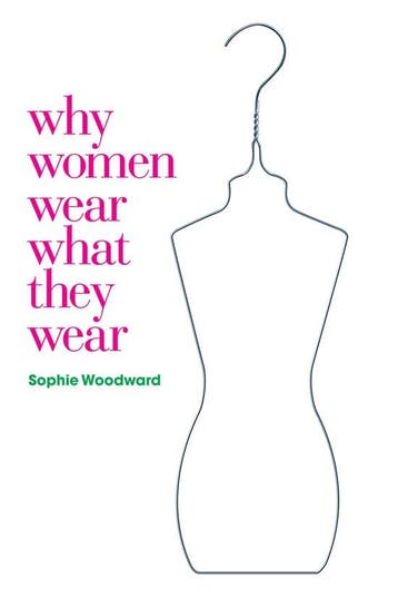 Why Women Wear What They Wear - Sophie Woodward, Verzenden, Zo goed als nieuw, Sophie Woodward