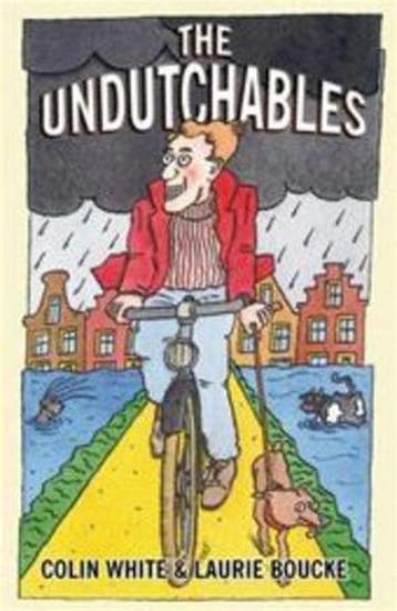 The Undutchables / druk 1 - Colin White 9781888580327, Verzenden, Zo goed als nieuw, Colin White