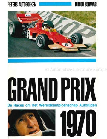 GRAND PRIX 1970, DE RACES OM HET WERELDKAMPIOENSCHAP, Nieuw, Author