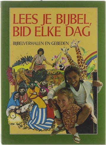 Lees je bijbel bid elke dag: bijbelverhalen en gebeden, Verzenden, Gelezen