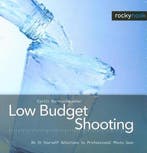 Low Budget Shooting 9781933952109 Cyrill Harnischmacher, Verzenden, Gelezen, Cyrill Harnischmacher
