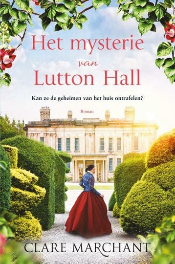 Het mysterie van Lutton Hall - Clare Marchant 9789402711264, Verzenden, Gelezen, Clare Marchant