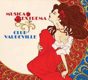 cd digi - Musica Extrema - Club Vaudeville, Verzenden, Zo goed als nieuw
