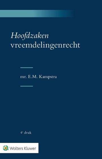 Hoofdzaken vreemdelingenrecht 9789013164695, Boeken, Zo goed als nieuw