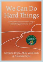 We Can Do Hard Things (9789043940825, Glennon Doyle), Boeken, Verzenden, Nieuw