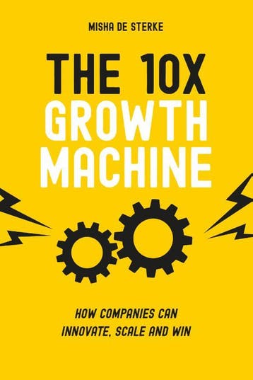 The 10X Growth Machine | Misha Sterke | Nieuw, Ophalen of Verzenden, Nieuw, Misha Sterke