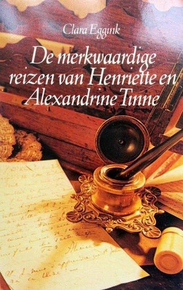 De merkwaardige reizen van Henriette en Alexandrine Tinne, Verzenden, Gelezen, Clara Eggink