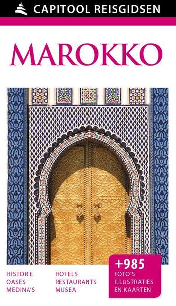 Marokko / Capitool reisgidsen - Rachida Alaoui 9789000341979, Verzenden, Gelezen, Rachida Alaoui