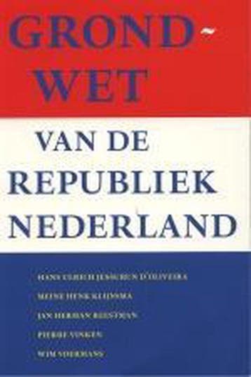 Grondwet Van De Republiek Nederland - D'Oliveira, Verzenden, Gelezen