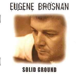 cd - Eugene Brosnan - Solid Ground, Verzenden, Zo goed als nieuw