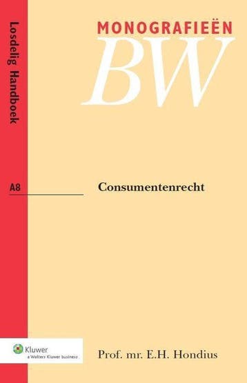 9789013116298 Monografieen BW A8 -   Consumentenrecht, Verzenden, Zo goed als nieuw, E.H. Hondius