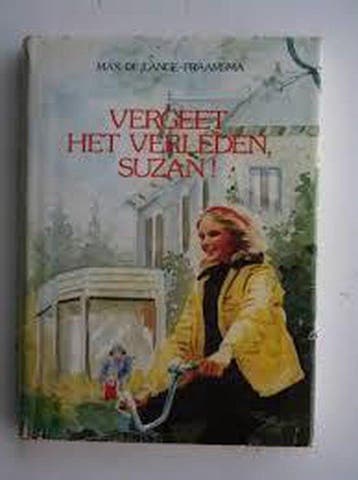 Vergeet het verleden suzan 9789024219018 Lange Praamsma, Verzenden, Gelezen, Lange Praamsma