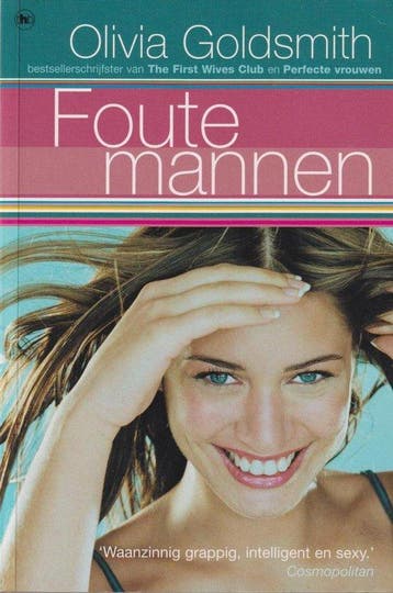 Foute mannen - Olivia Goldsmith 9789044331653, Verzenden, Gelezen, Olivia Goldsmith