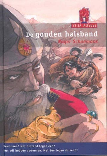 Villa Alfabet Rood - De gouden halsband - Roger H. Schoemans, Verzenden, Gelezen